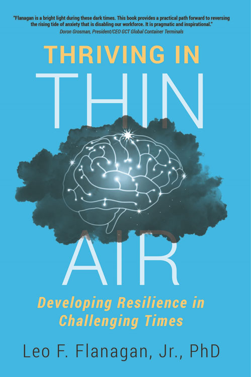 Thriving In Thin Air by Leo F. Flanagan Jr.